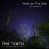 成田玲、シングル「Walk on The Star feat. Peter White」を配信リリース
