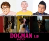『DOGMAN ドッグマン』、マユリカ・中谷＆そいつどいつ・市川刺身＆大自然・ロジャーがワンコ紹介動画犬熱演