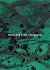 Dissecting Table、アルバム『Scapegoat』をリリース