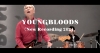 ա衼ƥХɡYoungbloods (New Recording 2024)MV