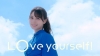 4614th󥰥Love yourself!MV