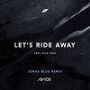 ٥׼ϿʡLets Ride AwayפΥʥ֥롼ˤߥåۿ