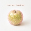 Mrs. GREEN APPLEǯ5ܤοʡCarrying Happinessۿ