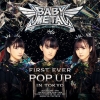 BABYMETAL������15��ǯ��ǰPOP-UP���ȥ����ŷ��ꡡFINAL ROUND��ɼ�⥹�ȥ���Ǽ»�