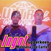 ��ULTRA SMASH����2�Ƥϡ�Montana Joe Carter��upperkeen�Ρ�Ingot��