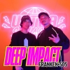 FRANKEN×SOS、「DEEP IMPACT」リリース＆パフォーマンス動画公開