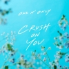 ONE N’ ONLY、NAOYAがW主演を務めるドラマ『青と碧』OP曲「CRUSH ON YOU」配信決定