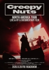 Creepy Nuts、自身初の北米ツアーの舞台裏を追った映画作品の舞台挨拶＆全国ライヴ・ビューイング決定