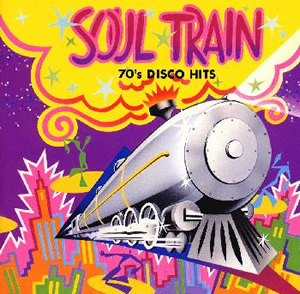 ソウル・トレイン～70'sディスコ・ヒッツ [CD] [アルバム