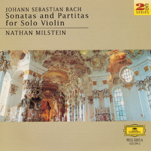 バッハ:無伴奏ヴァイオリン・ソナタとパルティータ(全曲) ミルシテイン