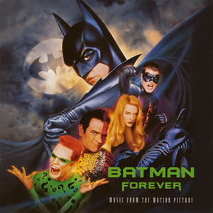 バットマン・フォーエヴァー」オリジナル・サウンドトラック [CD