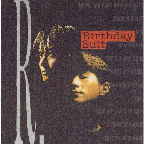 バースデイ・スーツ ／ R. [廃盤] [CD] [アルバム] - CDJournal
