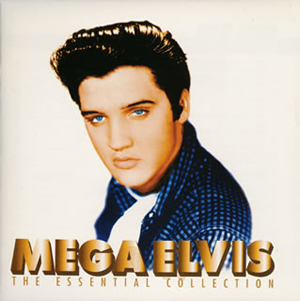 エルヴィス・プレスリー / MEGAエルヴィス～エルヴィス・プレスリー 