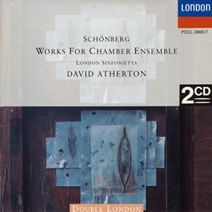シェーンベルク室内楽作品集 アサートン / ロンドン・シンフォニエッタ [2CD] [廃盤] CDJournal