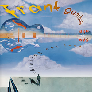 フランク ギャンバレ シンキング アウト ラウド 廃盤 Cd アルバム Cdjournal