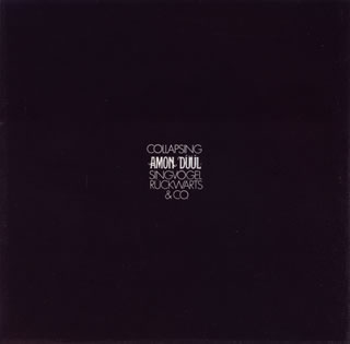 アモン・デュール ／ 崩壊 [CD] [アルバム] - CDJournal