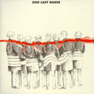 ZOO / LAST DANCE [2CD] - CDJournal