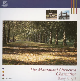 マントヴァーニ・オーケストラ / 魅惑のマントヴァーニ・オーケストラ～シャルメーヌ [廃盤] CDJournal