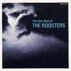 ルースターズ/ザ・ヴェリー・ベスト・コレクション ルースターズ ／ ザ・ヴェリー・ベスト・コレクション [CD] [アルバム