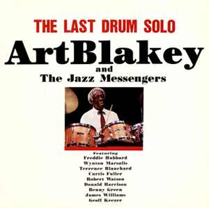 アート・ブレイキー&ザ・ジャズ・メッセンジャーズ ／ ザ