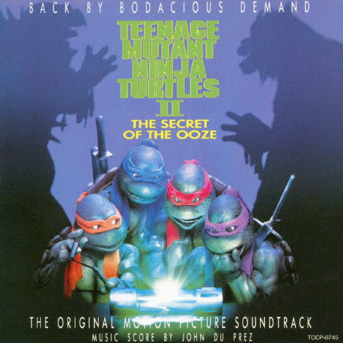 ミュータント・タートルズ2」オリジナル・サウンドトラック [廃盤
