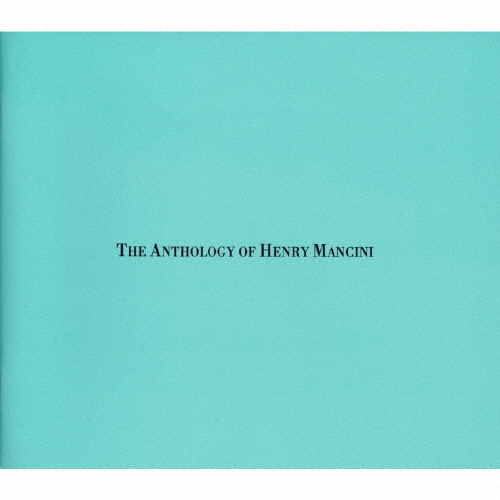 5CD ヘンリー・マンシーニ・アンソロジー ヘンリー・マンシーニ ／ ヘンリー・マンシーニ・アンソロジー