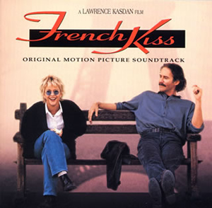 フレンチ・キス」オリジナル・サウンドトラック [廃盤] [CD