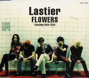 Lastier / FLOWERS [廃盤] - CDJournal.com