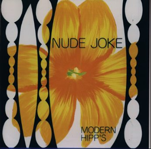 MODERN HIPP'S / NUDE JOKE - CDJournal
