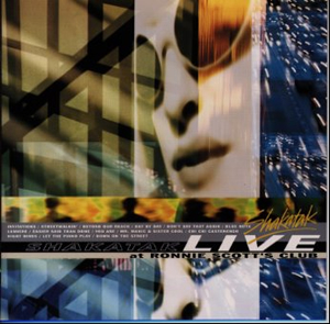 シャカタク / ライヴ・アット・ロニー・スコッツ・クラブ [廃盤] CDJournal