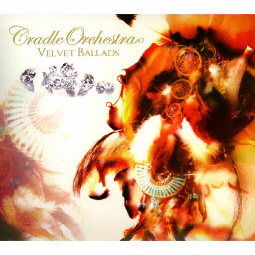 CRADLE ORCHESTRA / Velvet Ballads [デジパック仕様]