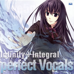 Infinity+Integral perfect Vocals-Never7 Ever17 Remember11