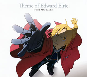 「鋼の錬金術師 FULLMETAL ALCHEMIST」Theme of Edward Elric by THE ALCHEMISTS [CD]