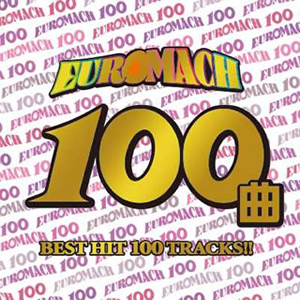 スーパーユーロビート・プレゼンツ・ベスト・オブ・ユーロマッハ100 