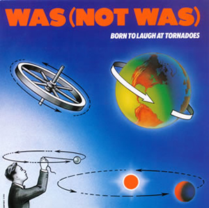 ウォズ (ノット・ウォズ) [紙ジャケット仕様] [CD] WAS（NOT WAS） - CDJournal