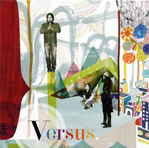 ヴァーサス オン ザ ワンズ アンド スリーズ Cd アルバム Cdjournal ヴァーサス オン ザ ワンズ アンド スリーズ Cd アルバム Cdjournal