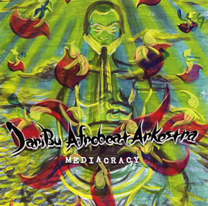 JariBu Afrobeat Arkestra ／ MEDIACRACY [CD] [アルバム] - CDJournal