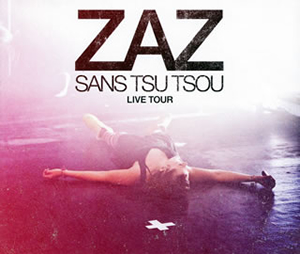 ZAZ(ザーズ) - ライブ!〜聞かせてよ，愛の歌を〜 [2CD+DVD]