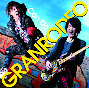 GRANRODEO（谷山紀章＆飯塚昌明）、2012年第1弾シングルをリリース