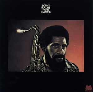 ソニー・ロリンズ ／ ホーン・カルチャー [限定] [CD] [アルバム