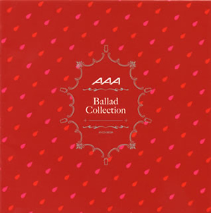 AAA / Ballad Collection