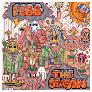 FEBB / THE SEASON