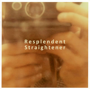 Straightener / Resplendent [CD+DVD] [限定]