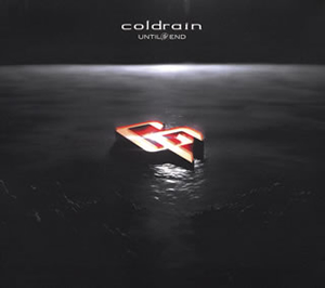 coldrain / Until The End [デジパック仕様]
