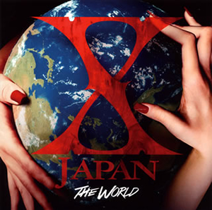 X JAPAN / THE WORLD〜X JAPAN 初の全世界ベスト〜 [2CD]