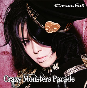 Crack6 / Crazy Monsters Parade