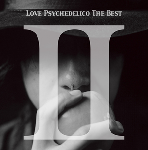 LOVE PSYCHEDELICO / THE BEST 2