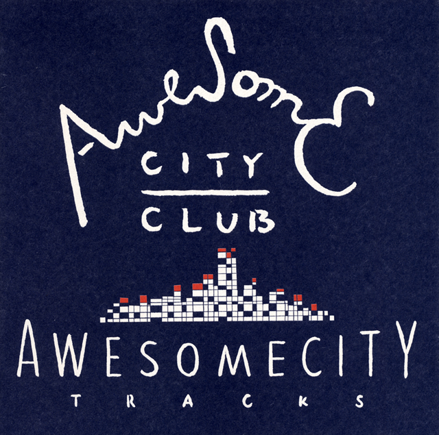 Awesome City Club / Awesome City Tracks