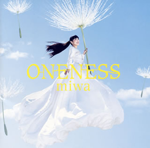 miwa / ONENESS