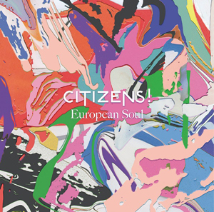 Citizens! - European Soul [CD]